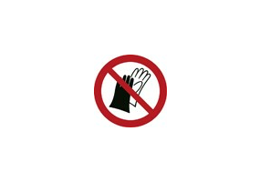 Signs - Forbidden to wear gloves