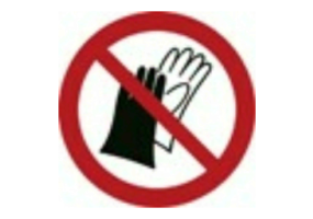 Signaux - Gants interdits