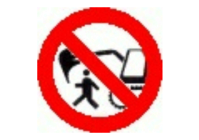 Signs - Forbidden to pass presence of excavator