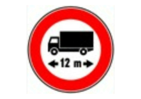 Signs - Passage forbidden to vehicles having a length exceeding 12 m